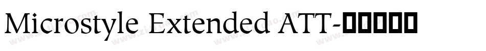 Microstyle Extended ATT字体转换